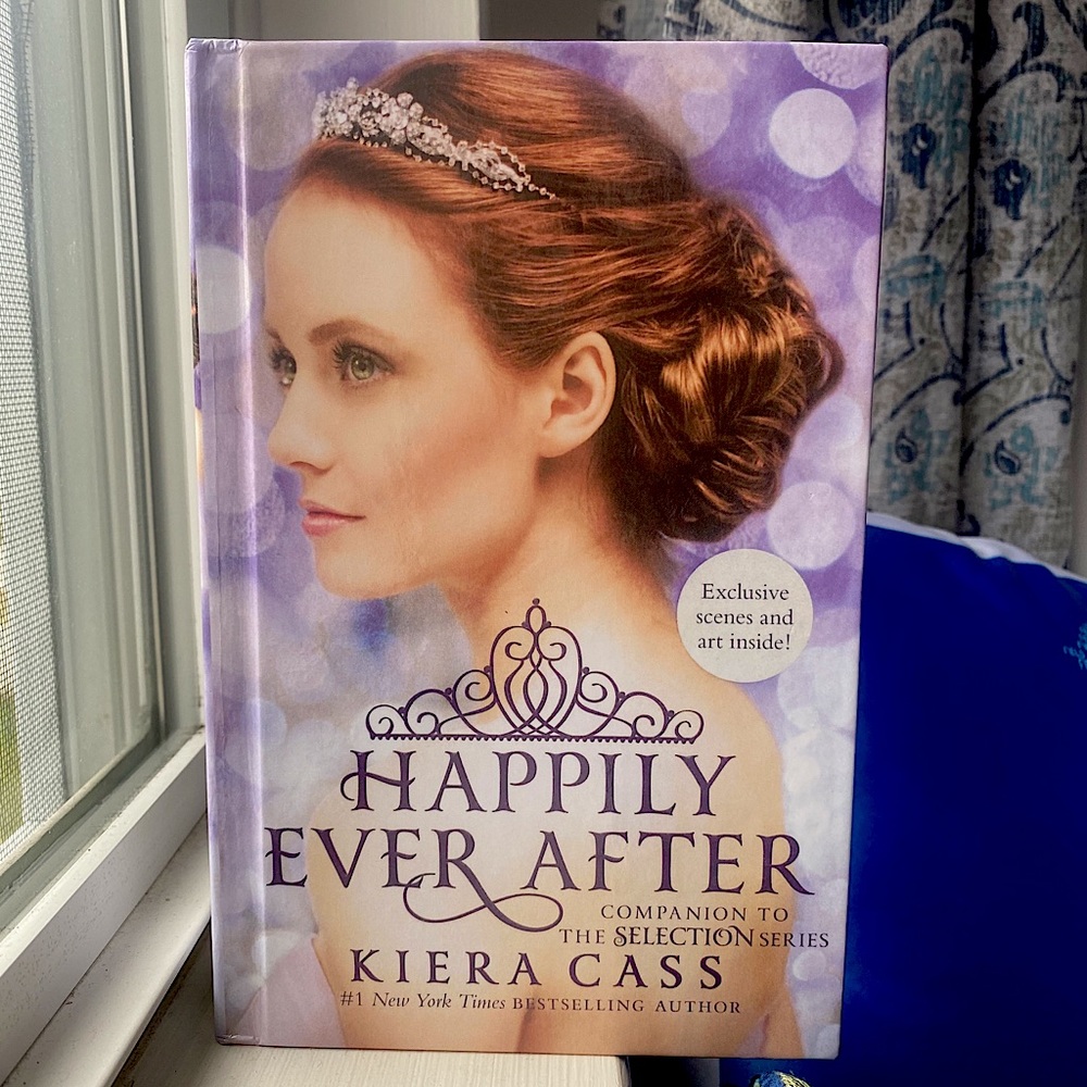 Happily Ever After By Keira Cass, and Sandra Suy